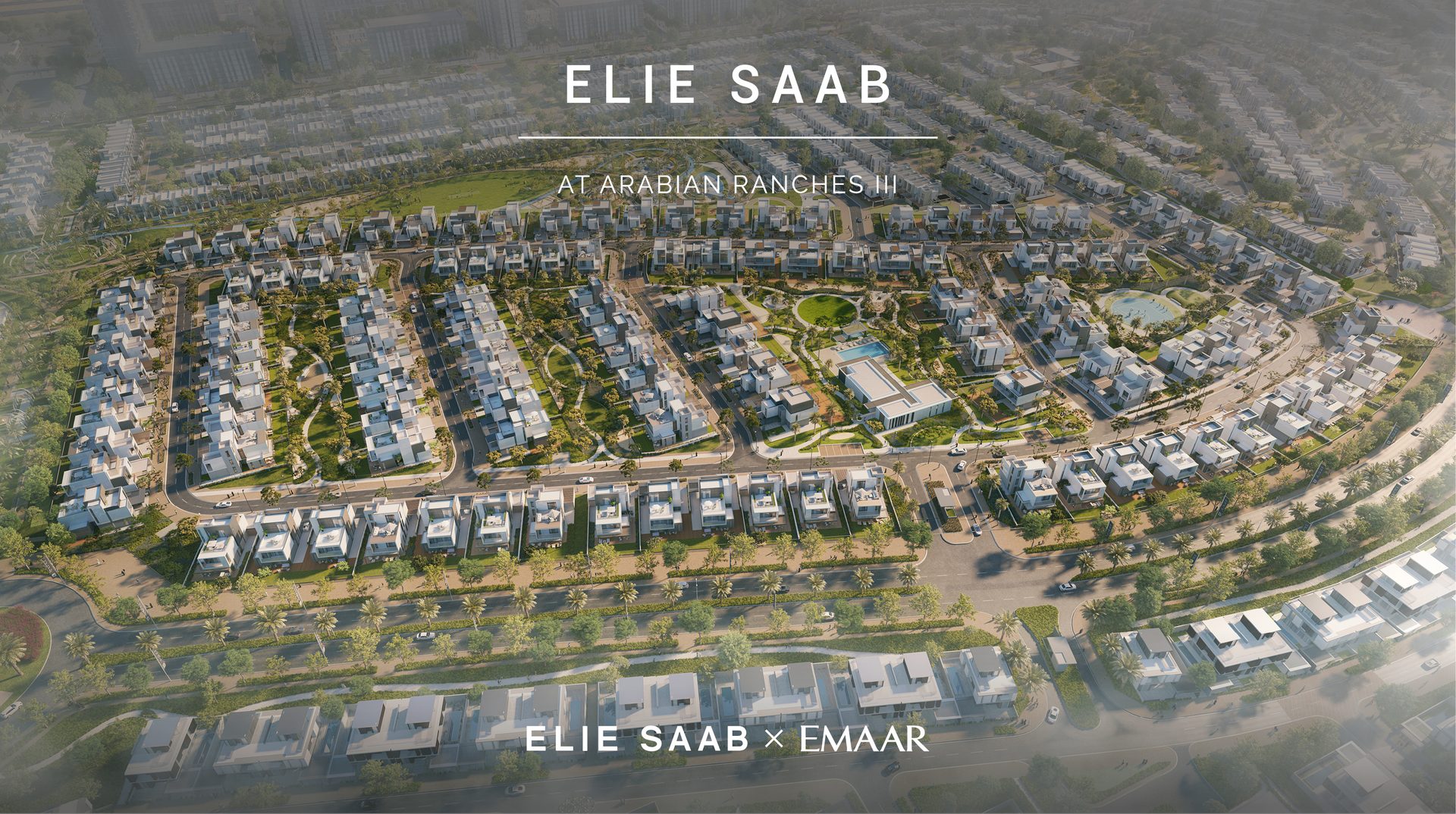 Elie Saab at Arabian Ranches III
